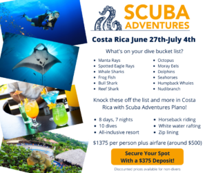 Scuba Diving- Costa Rica- Scuba Adventures- Plano, Texas